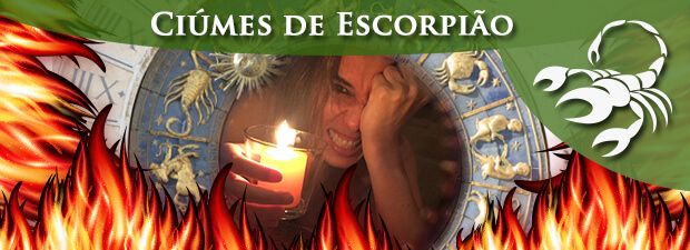 Ciúmes de Escorpião