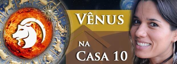 Vênus na Casa 10