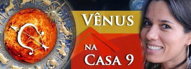 Vênus na Casa 9