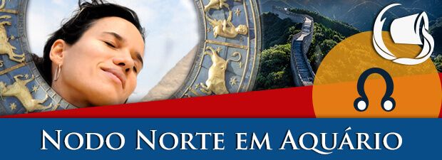 Nodo Norte em Aquário