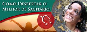 Lado bom do Signo de Sagitário