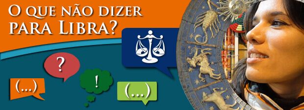 O que não dizer para Libra