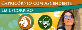 Capricórnio com Ascendente em Escorpião