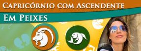 Capricórnio com Ascendente em Peixes