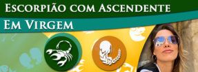 Escorpião com Ascendente em Virgem