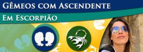 Gêmeos com Ascendente em Escorpião